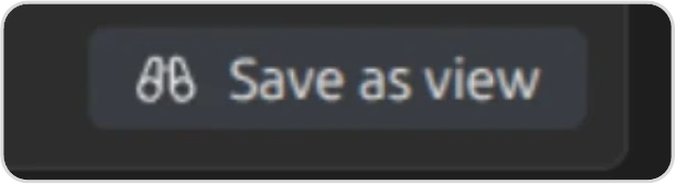 The Save as view button